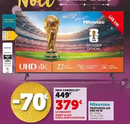 Super U Hisense téléviseur led uhd 4k 58 offre