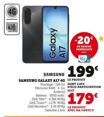 Super U Samsung galaxy a17 4g offre