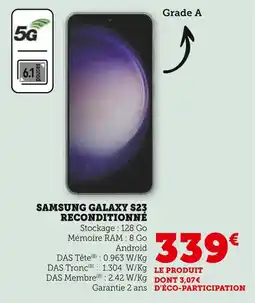 Super U Samsung galaxy s23 reconditionné offre