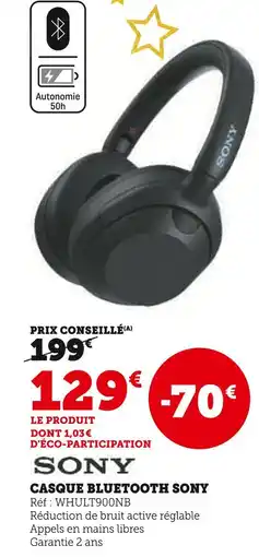 Super U Sony casque bluetooth offre