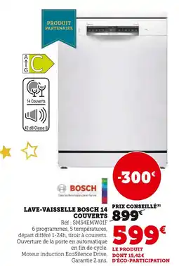 Super U Bosch lave-vaisselle 14 couverts offre