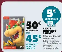 Super U Nintendo carte nintendo eshop offre