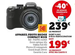 Super U Kodak appareil photo bridge compact noir offre