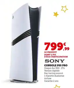 Super U Sony console ps5 pro offre