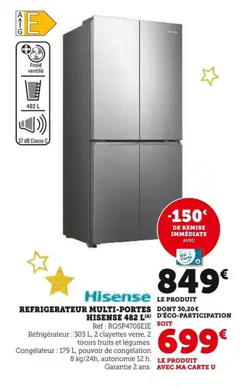 Super U Hisense réfrigérateur multi-portes 482 l offre