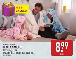 ALDI HOME CREATION Plaid à manches offre