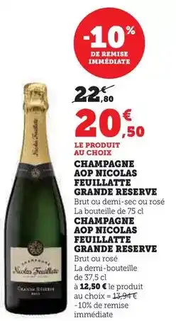 Hyper U Nicolas feuillatte - champagne aop grande reserve offre