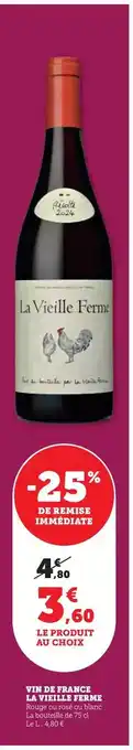 Hyper U La vieille ferme - vin de france offre