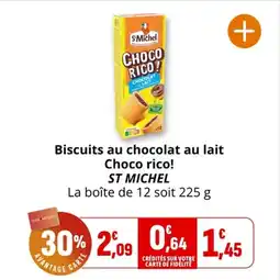 Coccinelle Supermarché Biscuits au chocolat au lait choco rico st michel offre