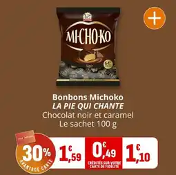 Coccinelle Supermarché Bonbons michoko la pie qui chante offre