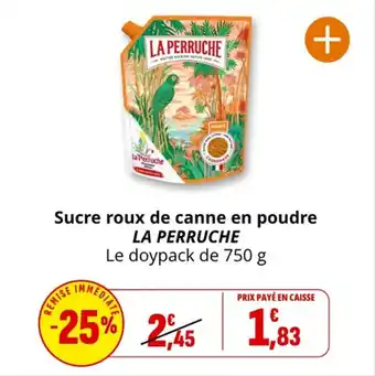 Coccinelle Supermarché Sucre roux de canne en poudre la perruche offre