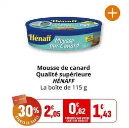 Coccinelle Supermarché Mousse de canard qualité supérieure hénaff offre
