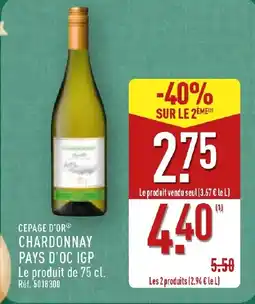 ALDI CEPAGE D'OR Chardonnay pays d'oc igp offre