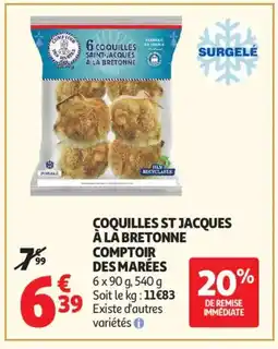Auchan Supermarché Coquilles st jacques à là bretonne comptoir des marées offre