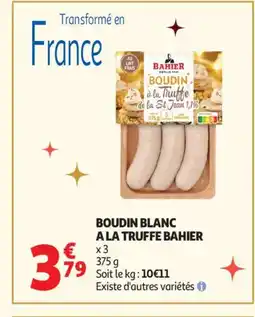 Auchan Supermarché BAHIER Boudin blanc a la truffe offre