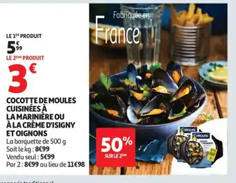 Auchan Supermarché Cocotte de moules cuisinées à la marinière ou à la crème d'isigny et oignons offre