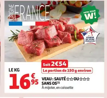 Auchan Supermarché Veau: sauté sans os offre