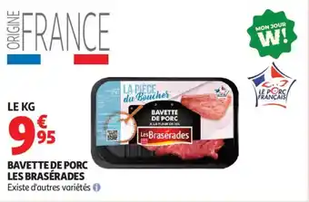 Auchan Supermarché LES BRASÉRADES Bavette de porc offre