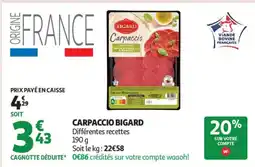 Auchan Supermarché BIGARD Carpaccio offre