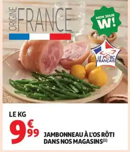 Auchan Supermarché Jambonneau à l'os rôti dans nos magasins offre