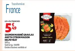 Auchan Supermarché MAISON DELPEYRAT Saumon mariné gravlax aneth citron offre