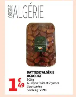 Auchan Supermarché AGRODAT Dattes d'algérie offre