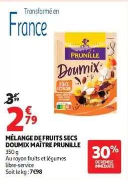 Auchan Supermarché MAÎTRE PRUNILLE Mélange de fruits secs doumix offre