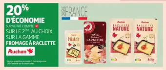 Auchan Supermarché AUCHAN Sur la gamme fromage à raclette offre