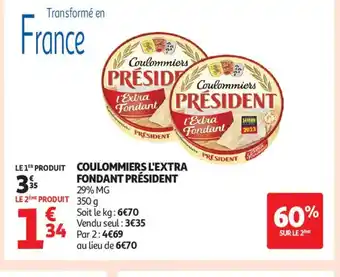 Auchan Supermarché PRESIDENT Coulommiers l'extra fondant offre