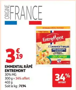 Auchan Supermarché ENTREMONT Emmental râpé offre