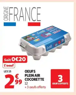 Auchan Supermarché COCORETTE Oeufs plein air offre
