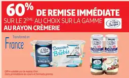 Auchan Supermarché LE PETIT BASQUE Sur la gamme au rayon crèmerie offre