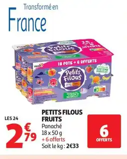 Auchan Supermarché PETITS FILOUS Fruits offre