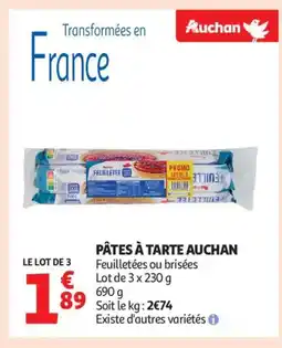 Auchan Supermarché AUCHAN Pâtes à tarte offre