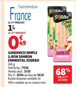Auchan Supermarché SODEBO Sandwich simple & bon jambon emmental offre