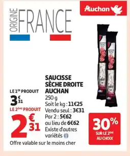 Auchan Supermarché AUCHAN Saucisse sèche droite offre