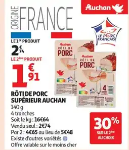 Auchan Supermarché AUCHAN Rôti de porc supérieur offre