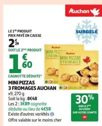 Auchan Supermarché AUCHAN Mini pizzas fromages offre