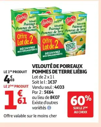 Auchan Supermarché LIÉBIG Velouté de poireaux pommes de terre offre
