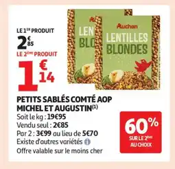 Auchan Supermarché Petits sablés comté aop michel et augustin offre