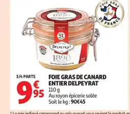 Auchan Supermarché DELPEYRAT Foie gras de canard entier offre