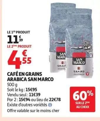 Auchan Supermarché SAN MARCO Café en grains arabica offre