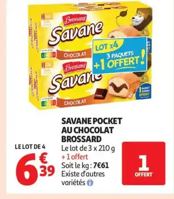 Auchan Supermarché BROSSARD Savane pocket au chocolat offre