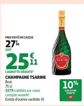 Auchan Supermarché TSARINE Champagne offre