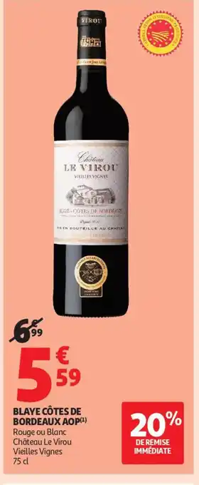 Auchan Supermarché Blaye côtes de bordeaux aop offre