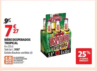 Auchan Supermarché DESPERADOS TROPICAL Bière offre