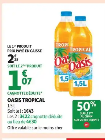 Auchan Supermarché OASIS Tropical offre