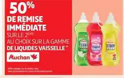 Auchan Supermarché AUCHAN Sur la gamme de liquidqeqs vaisselle offre