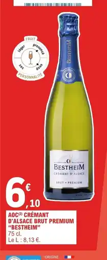 E.Leclerc Express BESTHEIM Aoc crémant d'alsace brut premium offre