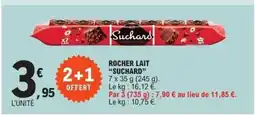 E.Leclerc Express SUCHARD Rocher lait offre